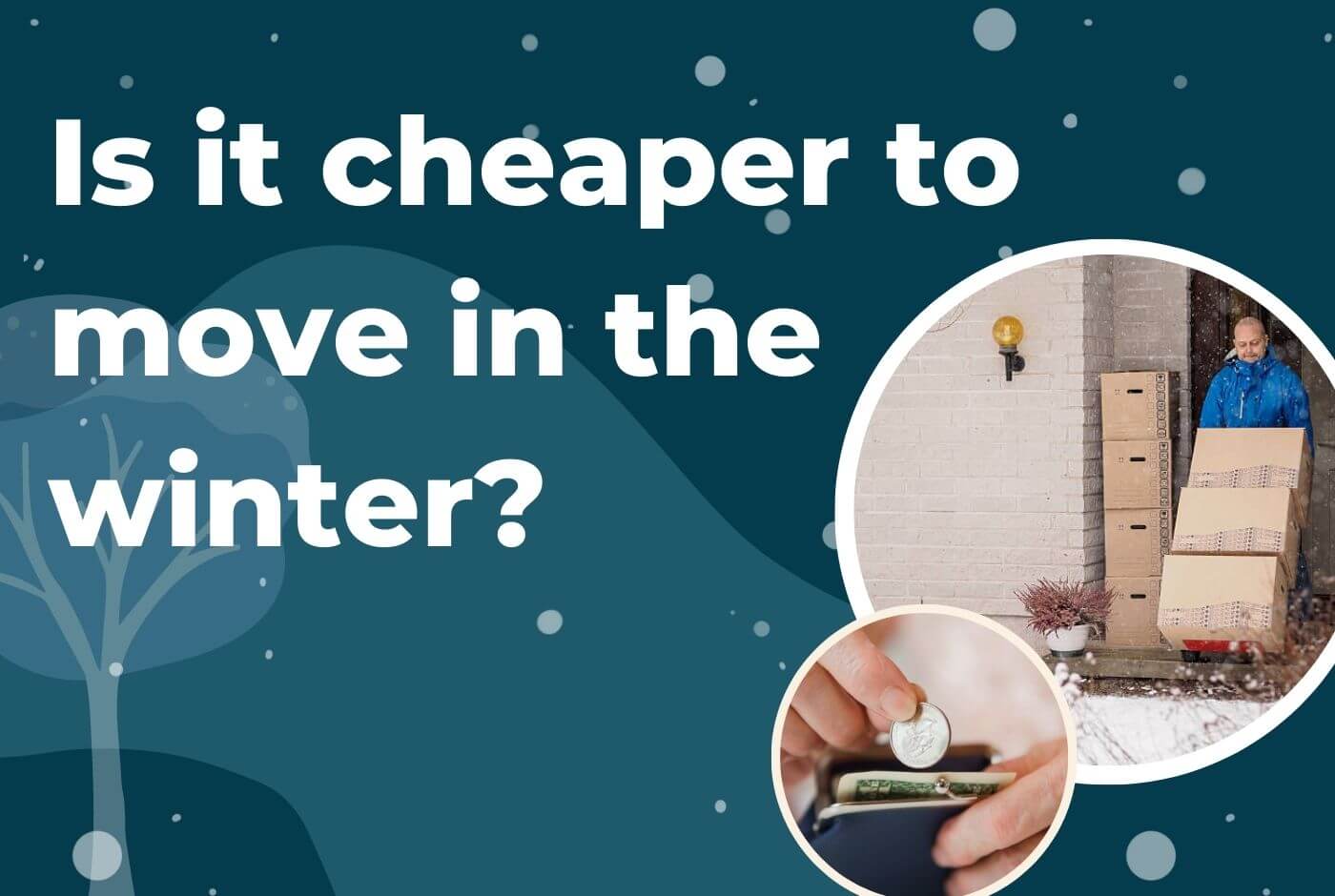 is-it-cheaper-to-move-in-the-winter