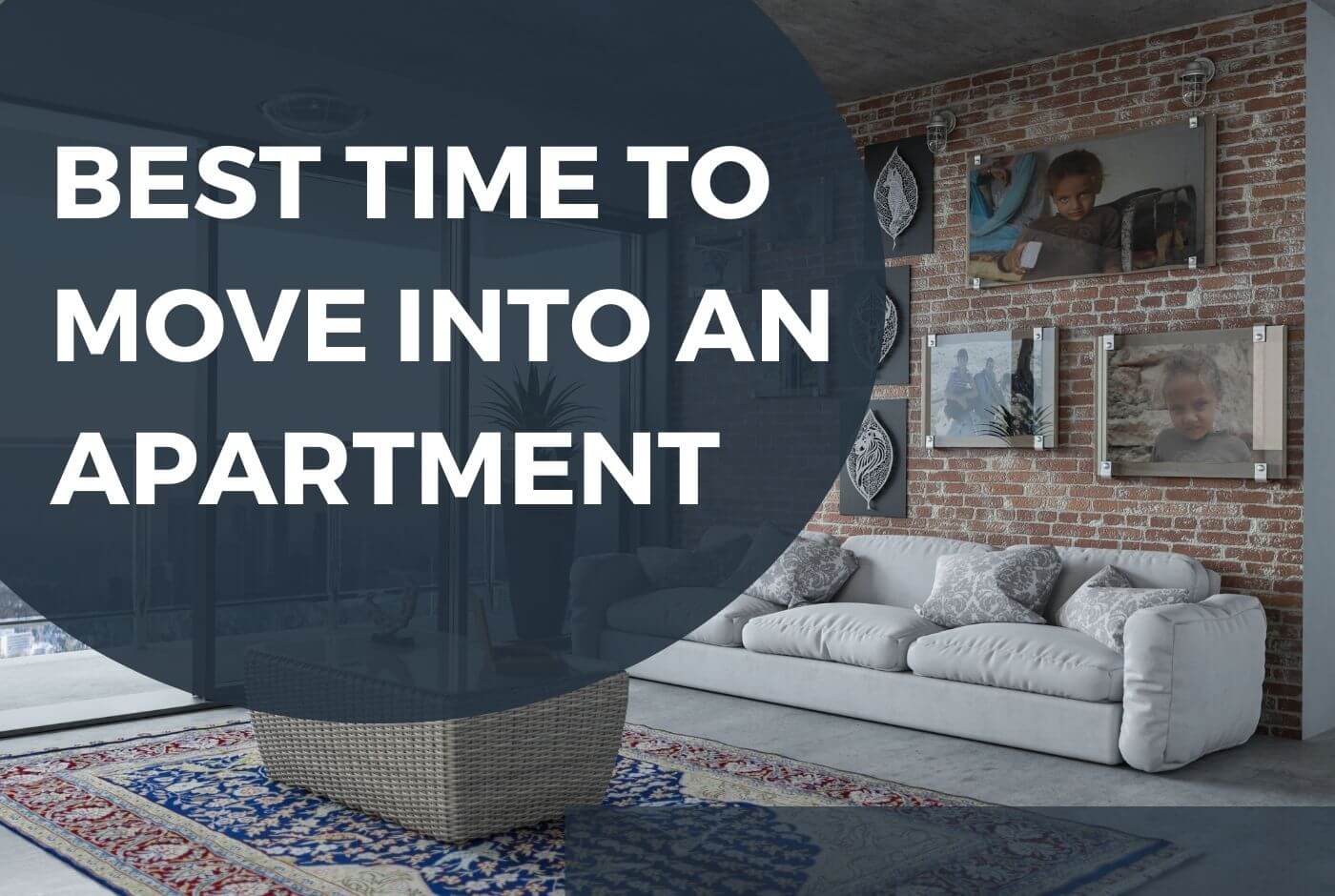 Best Time to Move into an Apartment