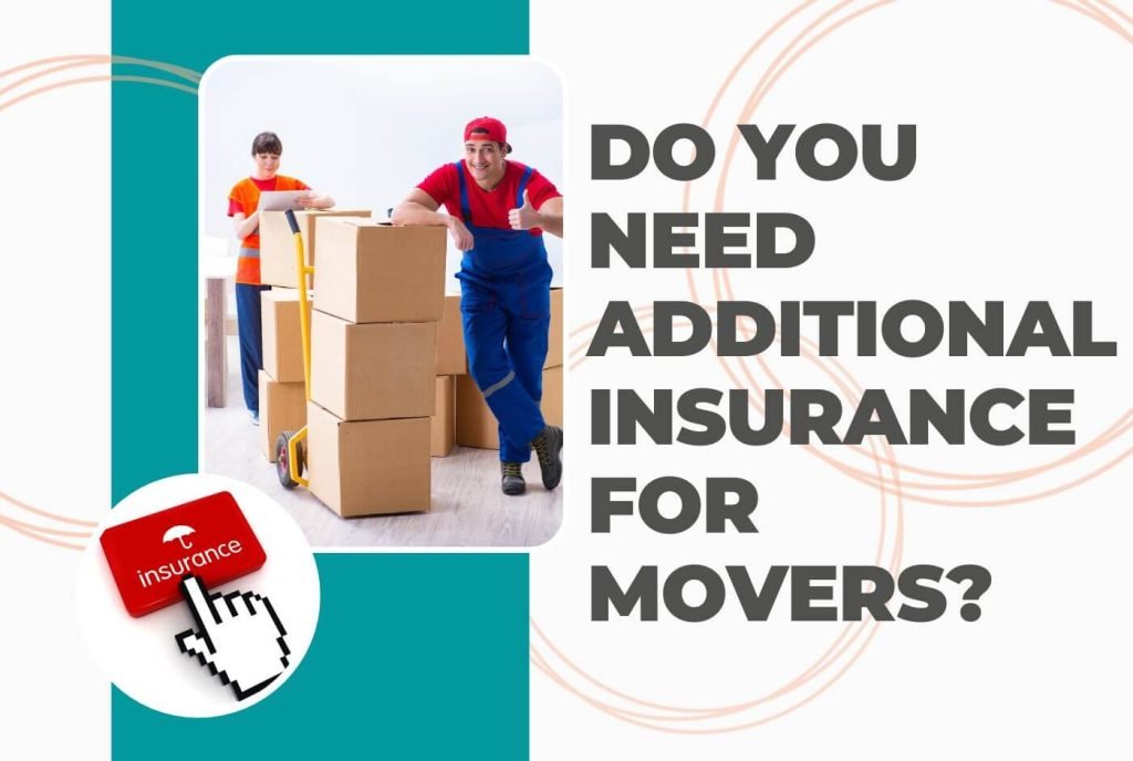 Additional Insurance for Movers 1