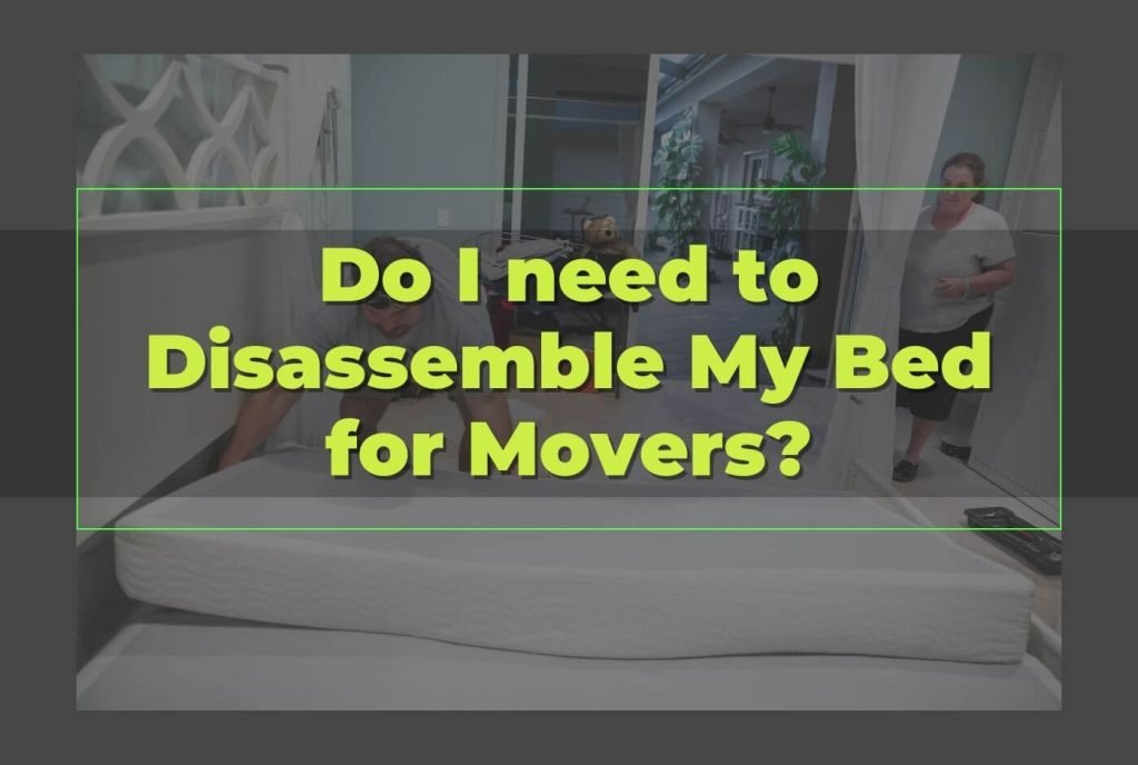 disassemble bed frame for moving