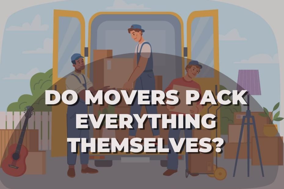 Movers packing items